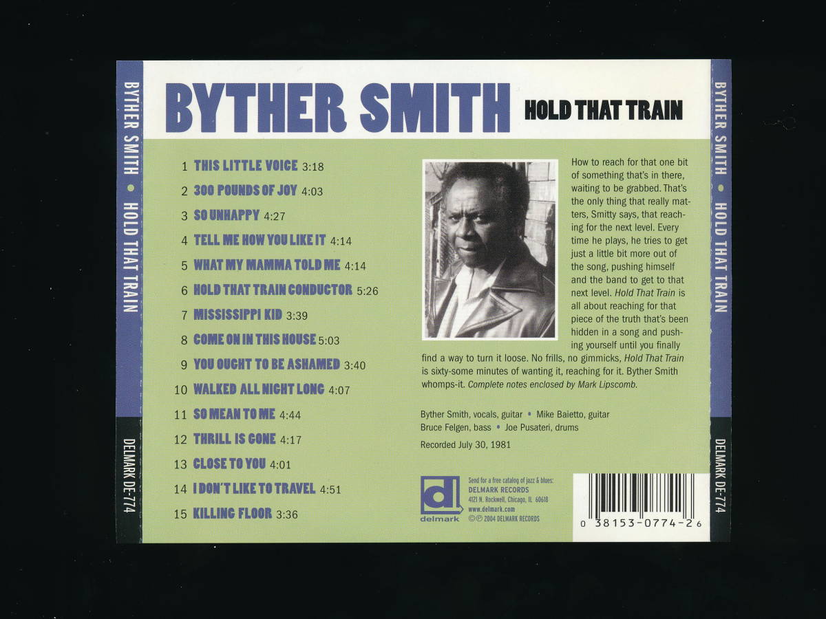 ☆BYTHER SMITH☆HOLD THAT TRAIN☆2004年輸入盤☆DELMARK RECORDS DE-774☆_画像7