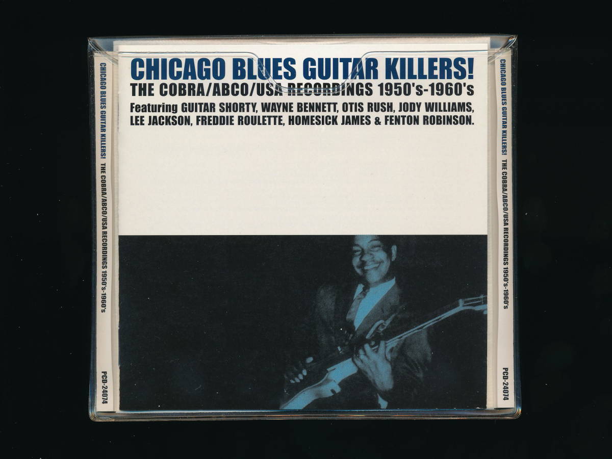 ☆CHICAGO BLUES GUITAR KILLERS! THE COBRA/ABCO/USA RECORDINGS 1950's-1960's☆2001年帯付日本盤☆P-VINE PCD-24074☆_画像2