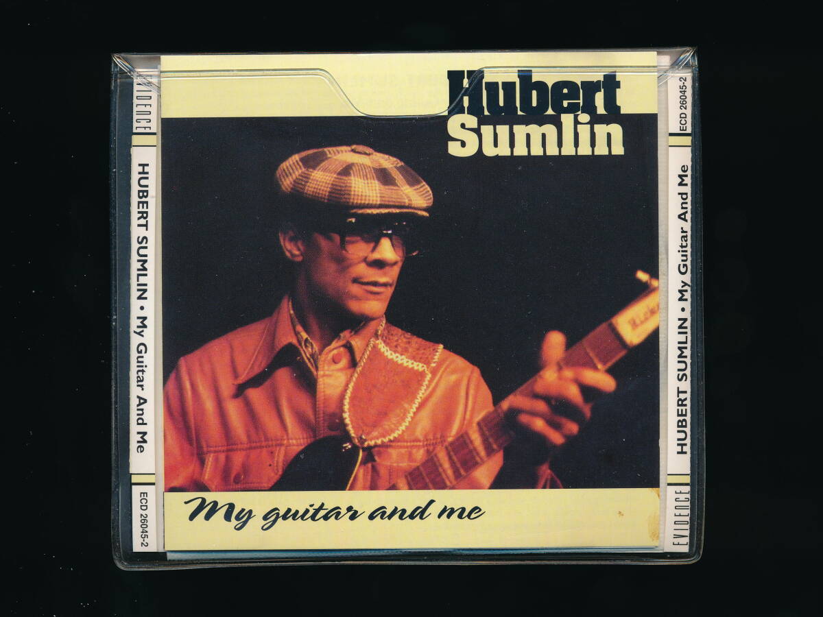 ☆HUBERT SUMLIN☆MY GUITAR AND ME☆1994年輸入盤☆EVIDENCE ECD 26045-2☆with WILLIE MABON, DAVE MYERS, FRED BELOW, LONNIE BROOKS☆_画像1