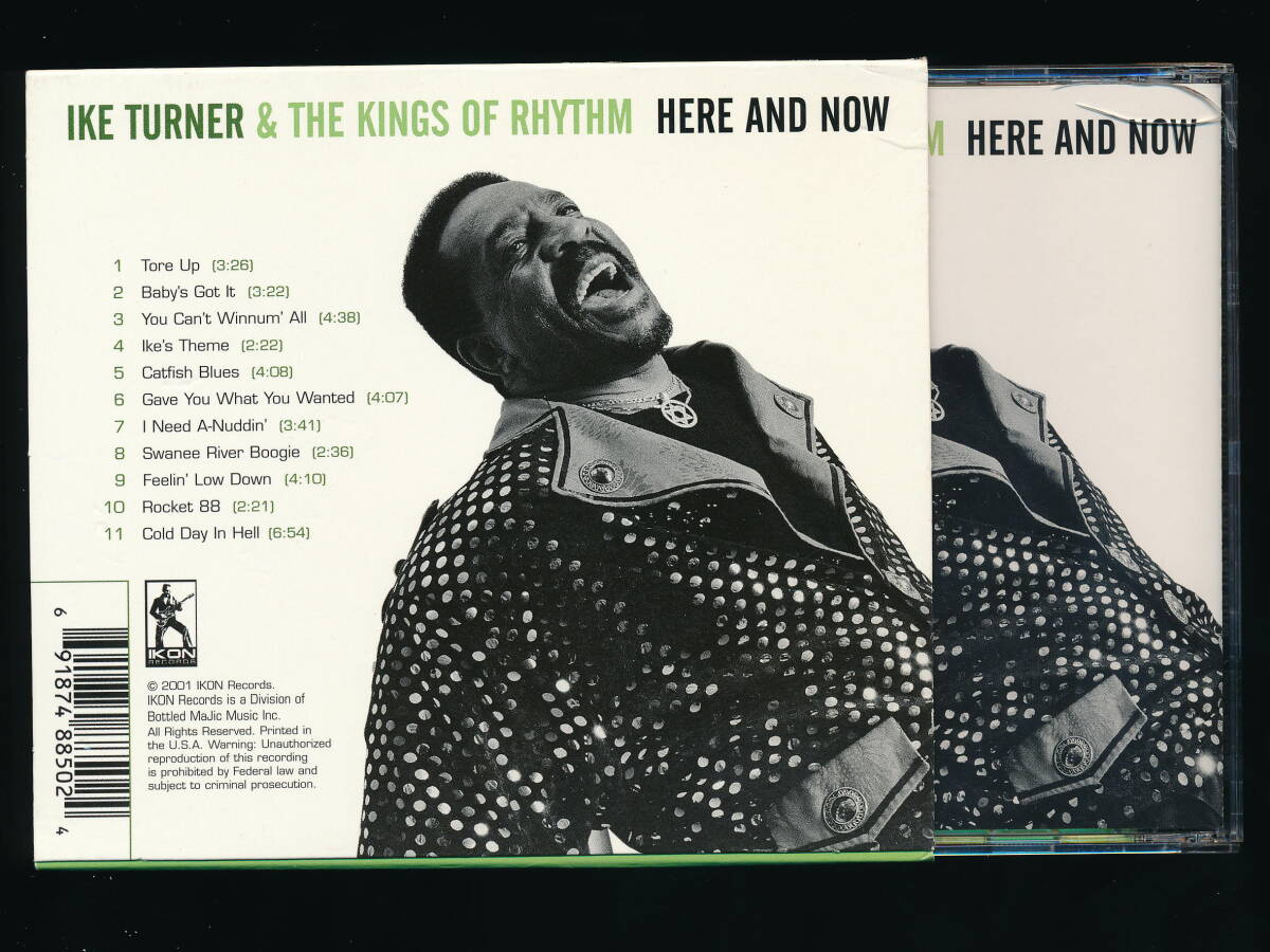 ☆IKE TURNER & THE KINGS OF RHYTHM☆HERE AND NOW☆2001年輸入盤☆IKON RECORDS IKOCD8850☆紙製スリーブケース付☆_画像2