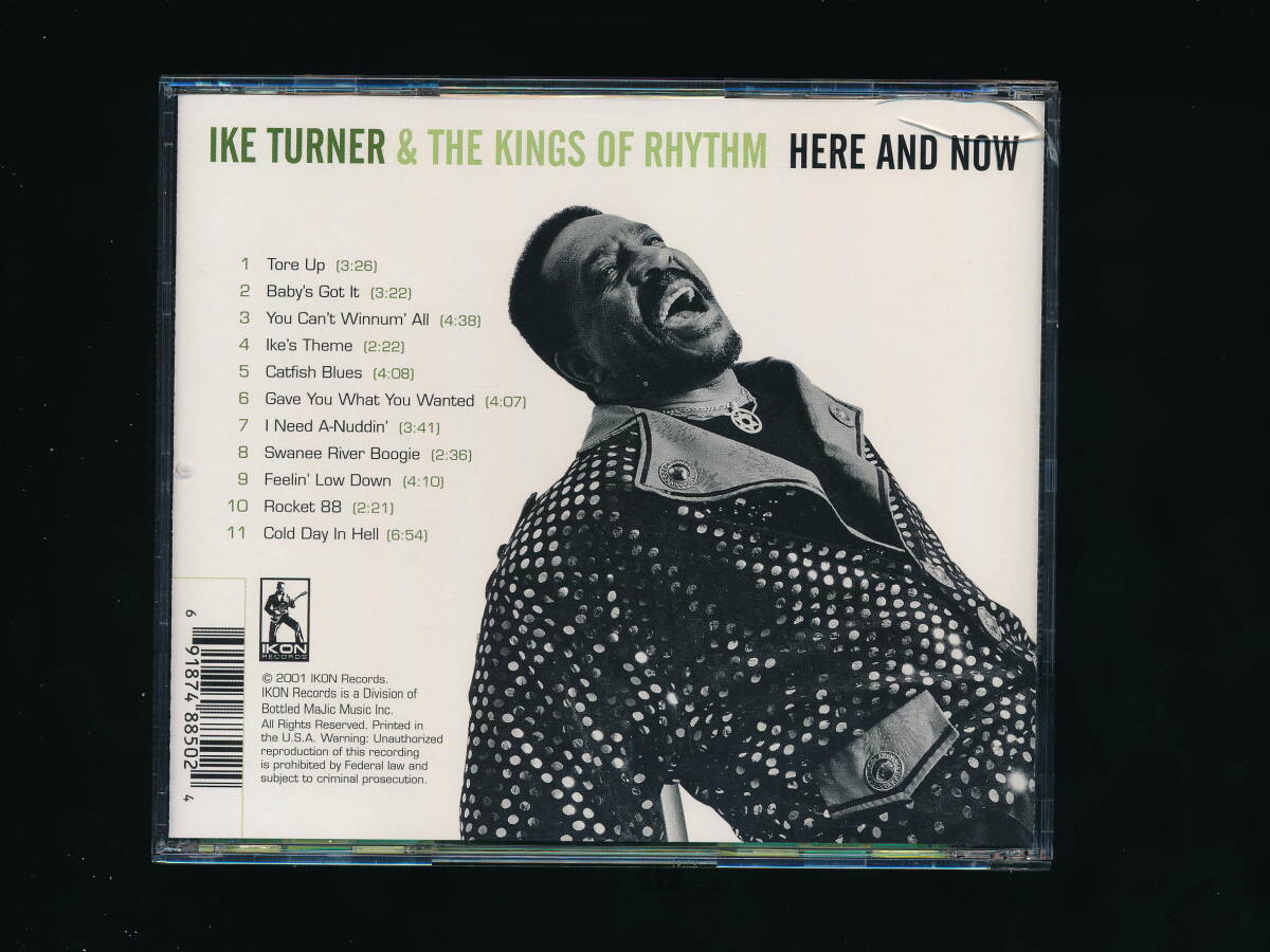 ☆IKE TURNER & THE KINGS OF RHYTHM☆HERE AND NOW☆2001年輸入盤☆IKON RECORDS IKOCD8850☆紙製スリーブケース付☆_画像4