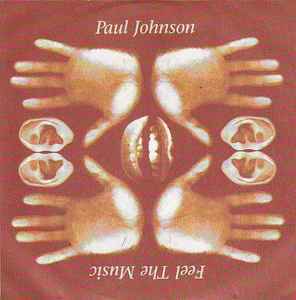 Paul Johnson / Feel The Music 1996 UK名門 Peacefrog Records からシカゴ重鎮による魂の2枚組！レア！の画像1