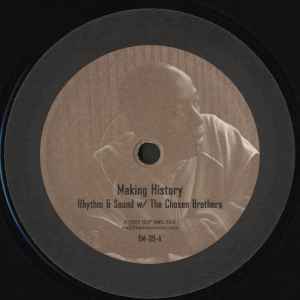 Ｒｈｙｔｈｍ & Sound w/ The Chosen Brothers / Making History　Basic Channel傘下、"Burial Mix"の10インチ・シリーズ傑作!!_画像2