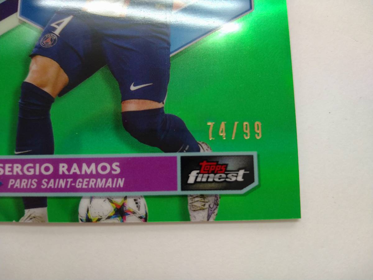 値下げ TOPPS 2022-23 FINEST UEFA CLUB COMPETITION BASE No.99 SERGIO RAMOS GREEN REFRACTOR 74/99 特価即決 22-23 セルヒオ ラモス_画像3