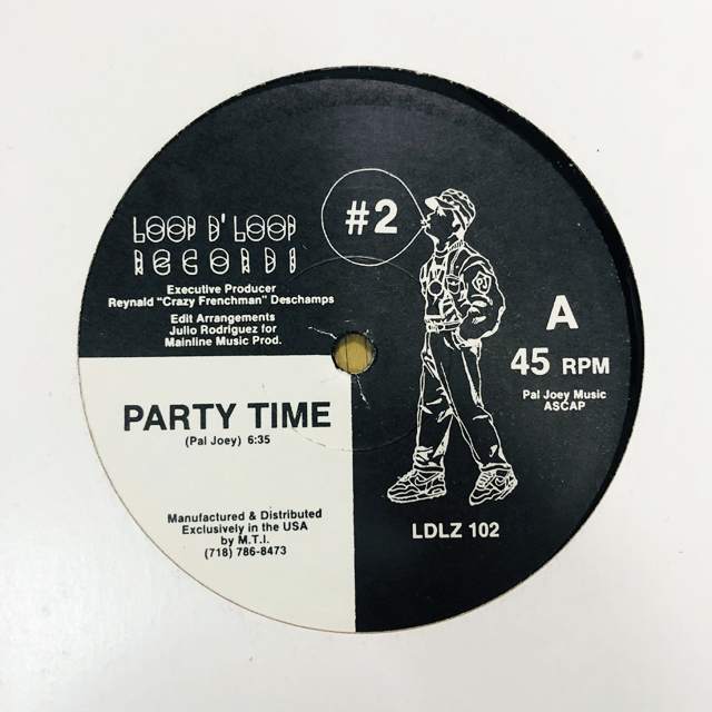 PAL JOEY # 2 / PARTY TIME / RAW LOVE / LOOP D' LOOP / 1990年リリース US盤_画像1
