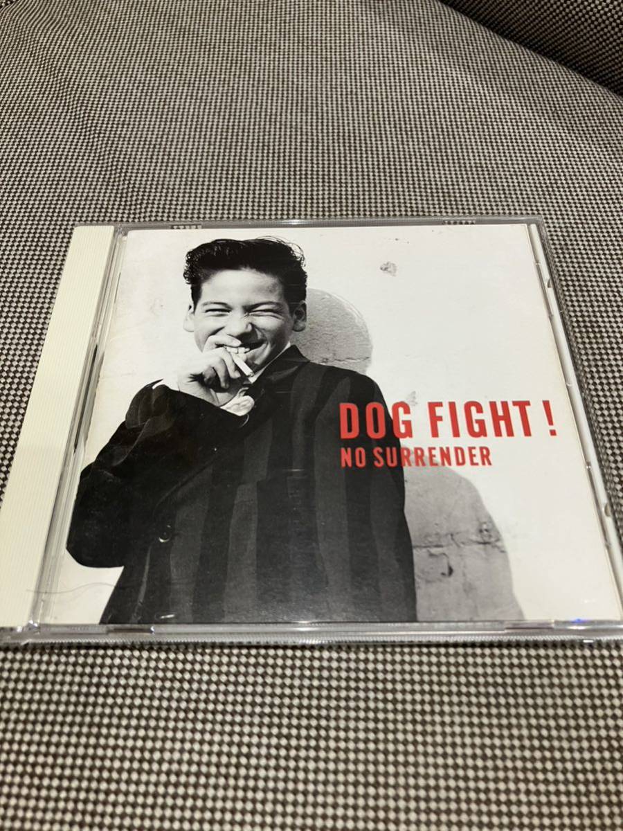 DOG FIGHT! / NO SURRENDER_画像1