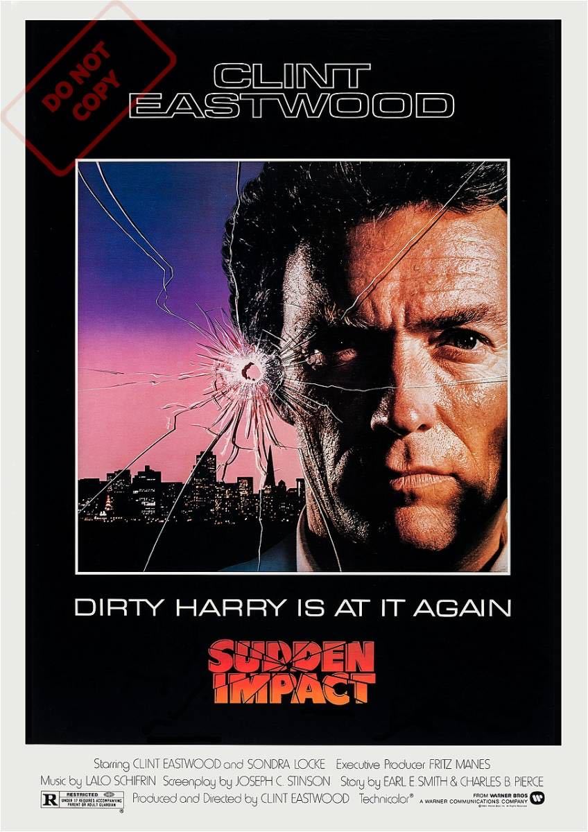ポスター『ダーティハリー4』（Sudden Impact）1983年★クリント・イーストウッド/ハリー・キャラハン_DO NOT COPYのスタンプは入りません