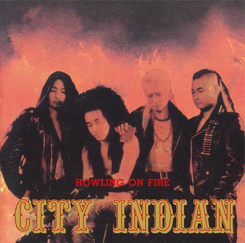 CITY INDIAN-HOWLING ON FIRE (CD)_画像1