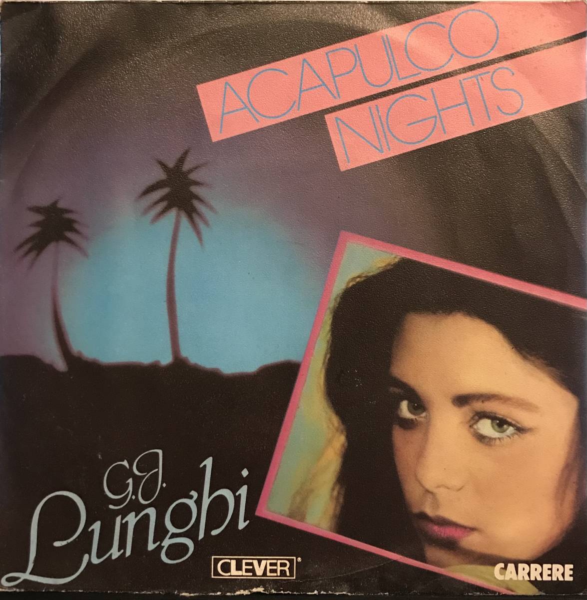 G.J. Lunghi - Acapulco Nights / Gazebo I Like Chopin 小林麻美 雨音はショパンの調べ_画像1