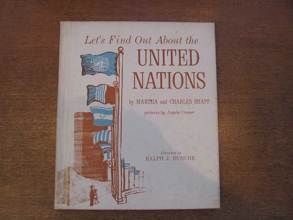 1902KK●洋書絵本 「Let's Find Out About the UNITED NATIONS 」MARTHA and CHARLES SHAPP Angela Conner 英語_画像1