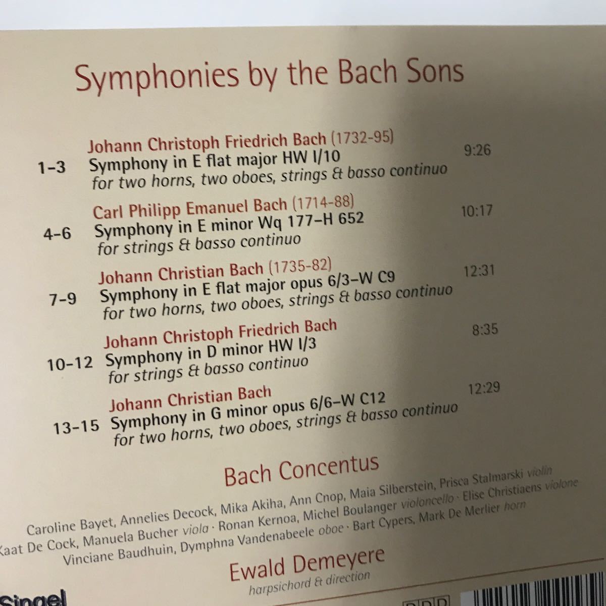 クラシック CD●Symphonies by the Bach Sons バッハの息子たちによる交響曲集　デメイエル＆バッハ・コンセントゥス●A3429-11＋_画像8