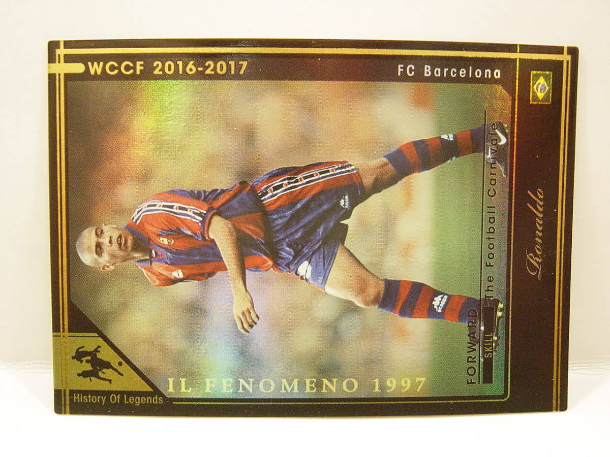 ■ WCCF 2016-2017 HOLE ロナウド　バルセロナ Ronaldo Luis Nazario 1976 Brazil　FC Barcelona 1996-1997 History Of Legends_画像2