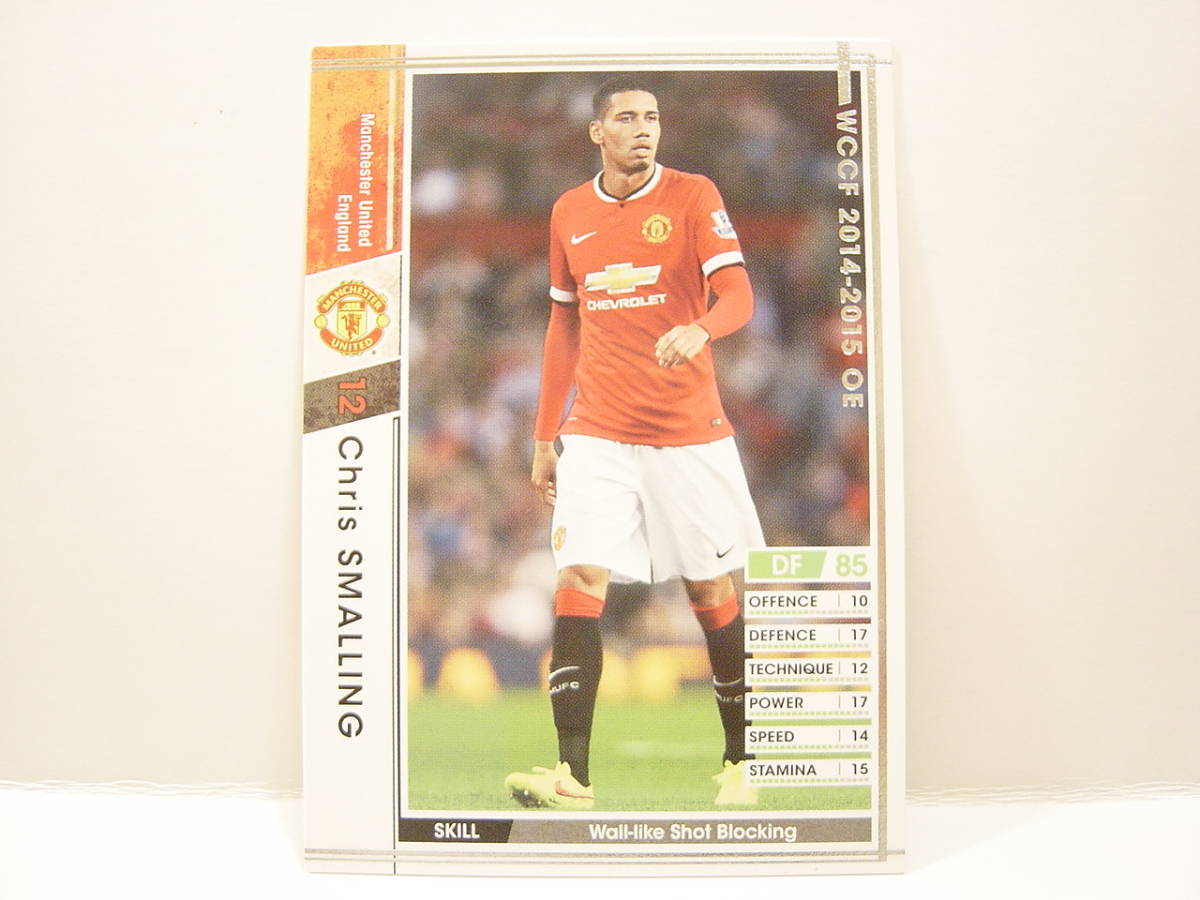 WCCF 2014-2015 EXTRA 白 クリス・スモーリング Chris Smalling 1989 England Manchester United 2010-2020 Extra Cardの画像2