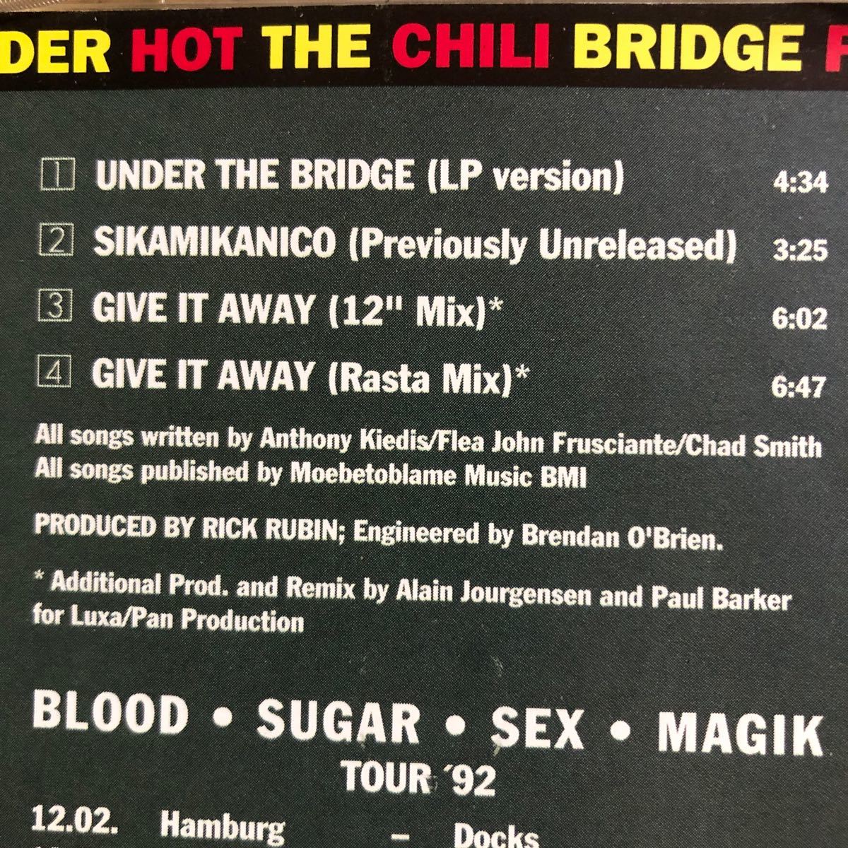 【即決】Red Hot Chili Peppers レッドホットチリペッパーズ/Under The Bridge 独盤CDS“Give It Away”リミックス収録！廃盤貴重！_画像3