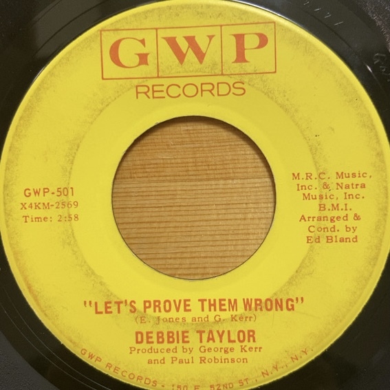 DEBBIE TAYLOR NEVER GONNA LET HIM KNOW / LET'S PROVE THEM WRONG 45's 7インチの画像2