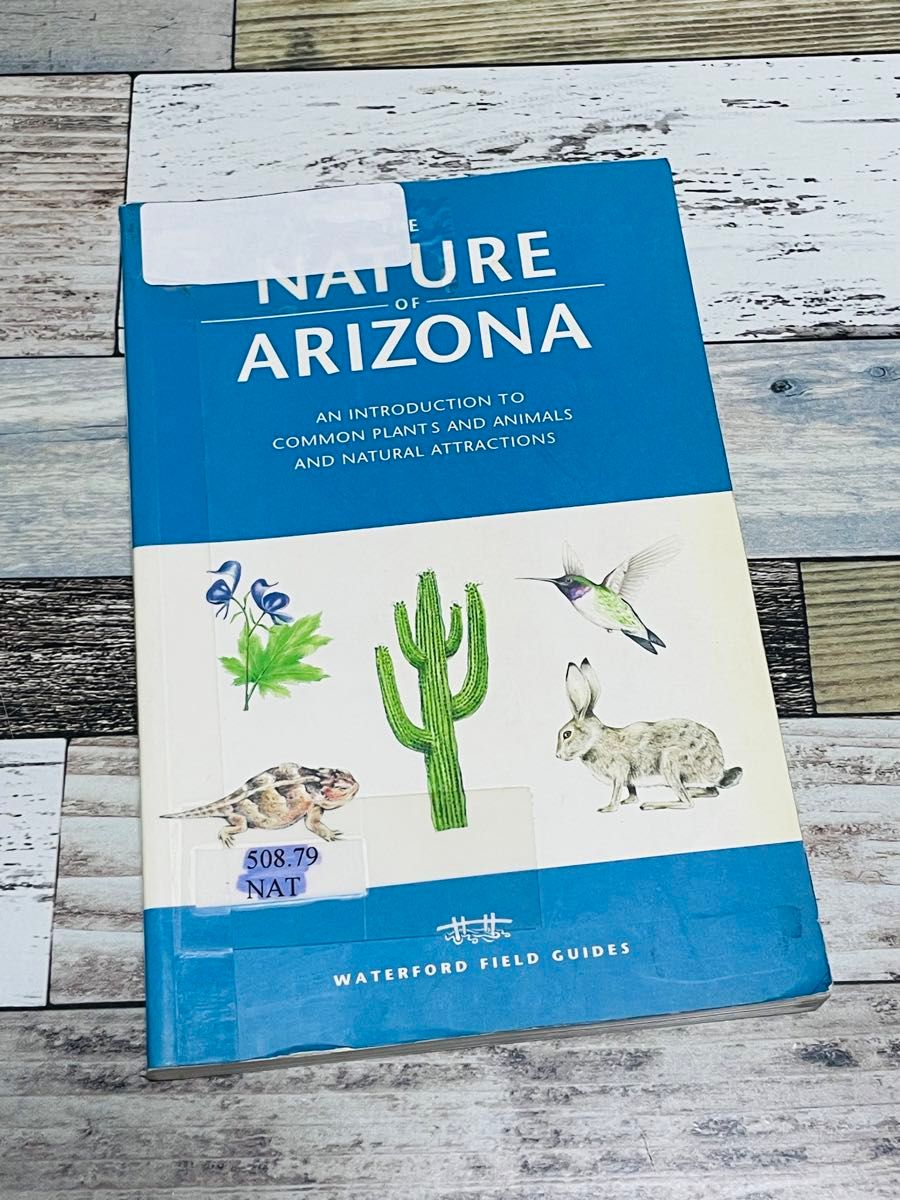 NATURE of ARIZONA 洋書 英語 図鑑 植物 動物 生き物