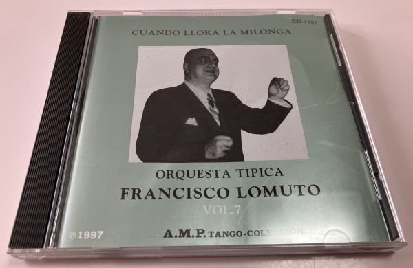 廃盤 稀少 CD フランシスコ・ロムート楽団 第7集 FRANCISCO LOMUTO アルゼンチン・タンゴ 大岩祥浩 A.M.P TANGO COLECCION AMP CD-1151_画像1