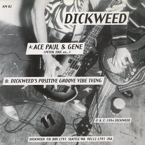 C00093404/EP1枚組-33RPM/Dickweed「Ace Paul & Gene / Dickweeds Positive Groove Vibe Thing (1994年・US盤・サイケデリックロック・パ_画像2