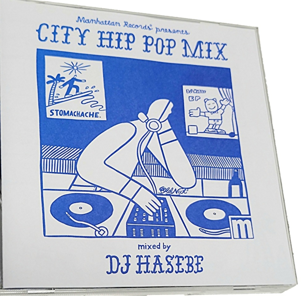 DJ HASEBE MANHATTAN RECORDS CITY HIP HOP おかもとえみ STUTS SWEET WILLIAM 唾奇 収録★PUNPEE MURO KIYO KOCO 舐達麻 EVISBEATSの画像1