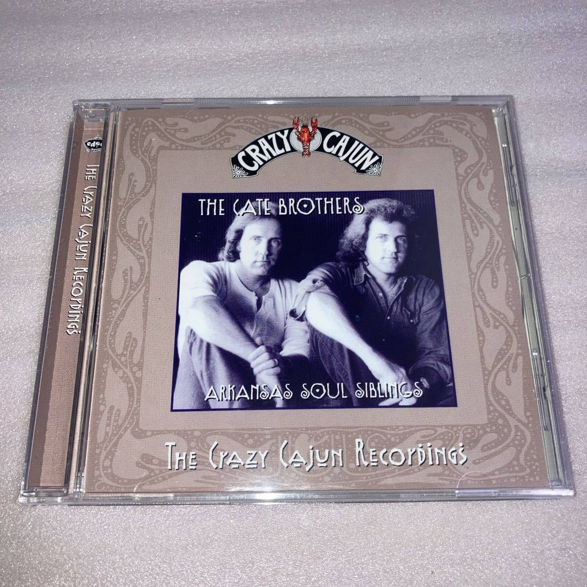 ROCK/COUNTRY SOUL/THE CATE BROTHERS/Arkansas Soul Siblings: The Crazy Cajun Recordings/1999/録音時期1970年代前半〜半ば_画像1