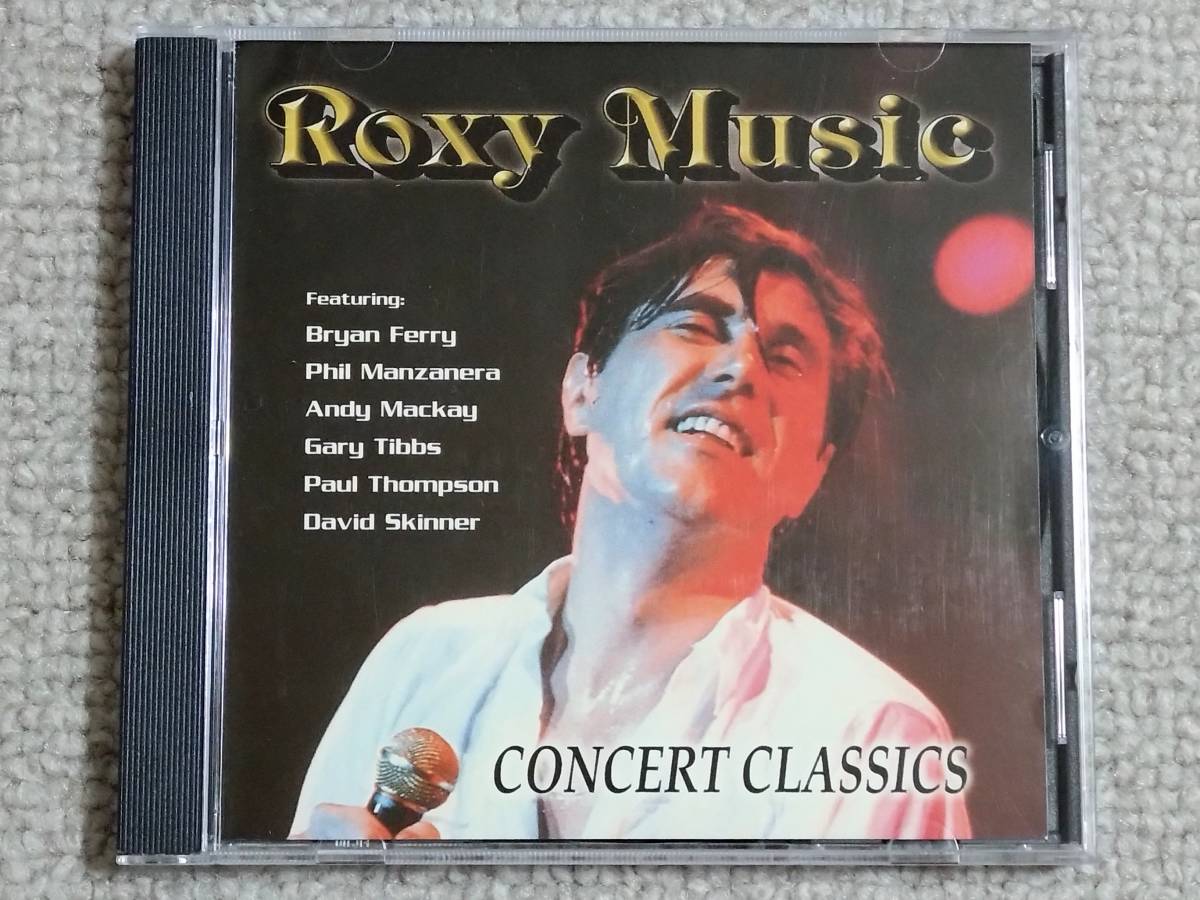 ●美品CD Roxy Music/ロキシー・ミュージック『Concert Classics』●輸入盤/Bryan Ferry/Andy Mackay/Phil Manzanera_画像1