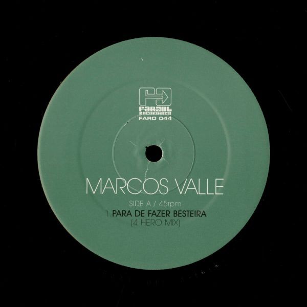 試聴 Marcos Valle - Para De Fazer Besteira (4 Hero Remixes) [12inch] Far Out Recordings UK 2001 Future Jazz_画像1