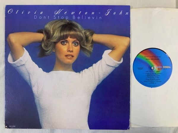 米 オリビア・ニュートン＝ジョン Olivia Newton-John / Don't Stop Believin' US盤 MCA37063 TML刻印_画像1