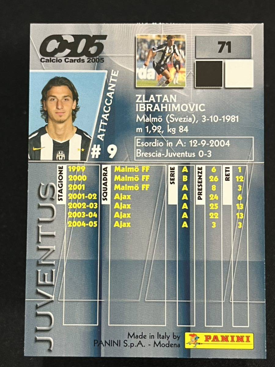 【イブラヒモビッチ JUVENTUS】2005 Panini Calcio Zlatan Ibrahimovic #71_画像2