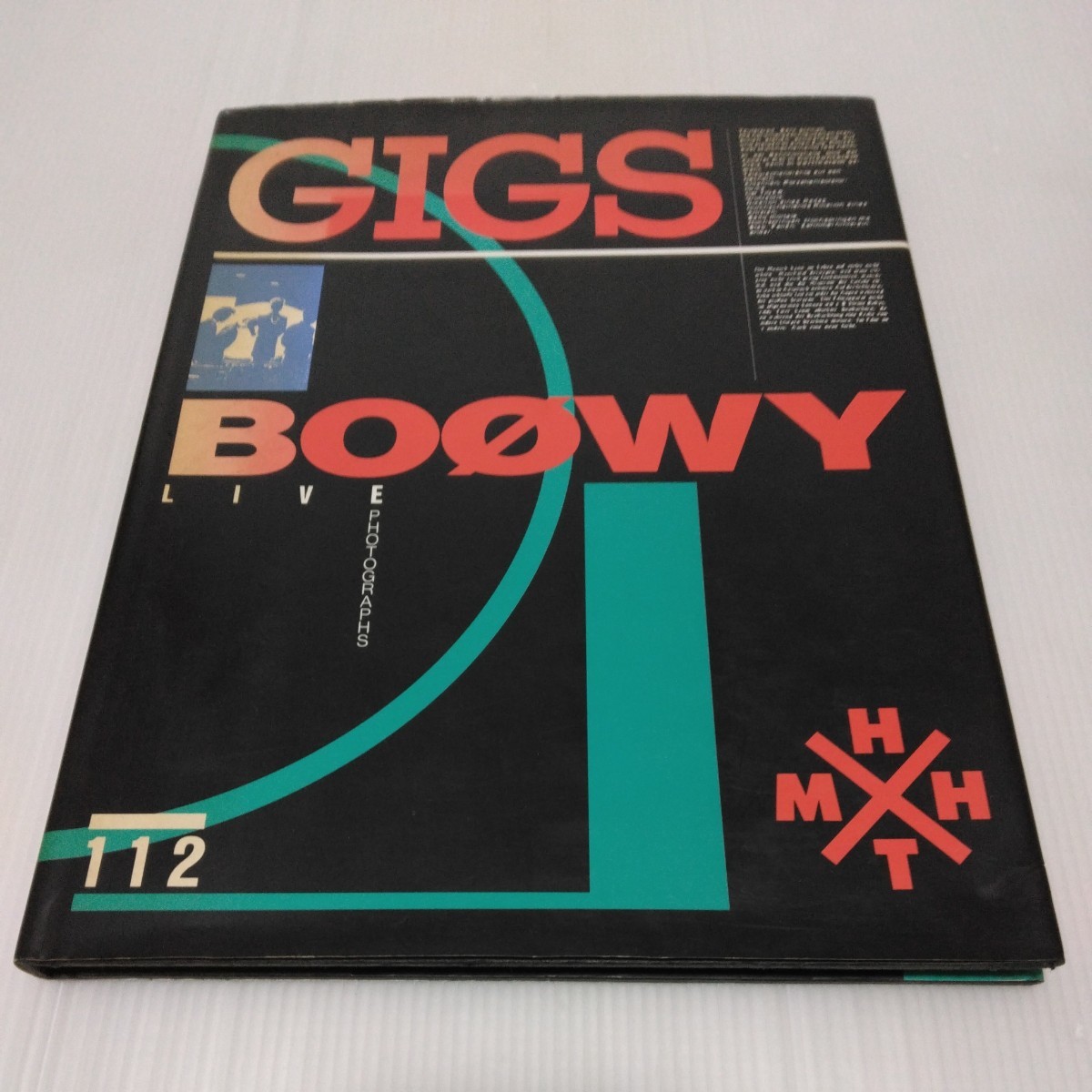 BOOWY bow iGIGS LIVE PHOTOGRAPHS Himuro Kyosuke Hotei Tomoyasu Matsui Tsunematsu высота ....1990 год 