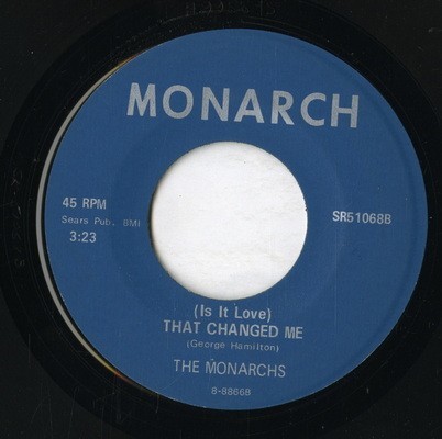 【7inch】試聴　MONARCHS 　　(MONARCH 51068) WHO AM I / (IS IT LOVE) THAT CHANGED ME_画像1