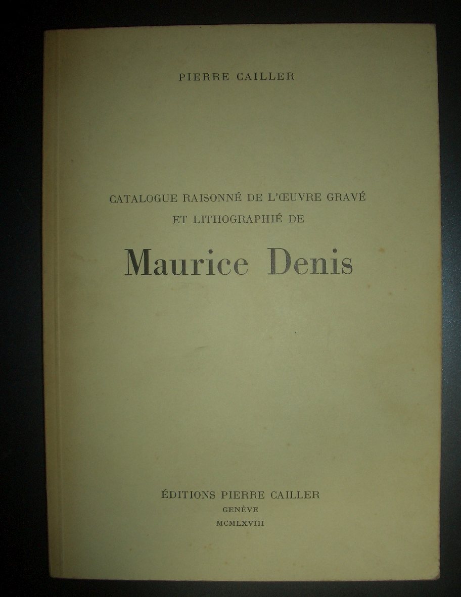 洋書図録★『Maurice Denis』Pierre Cailler 1968年★モーリス・ドニ、仏語版、フランス、ナビ派、絵画理論の画像1