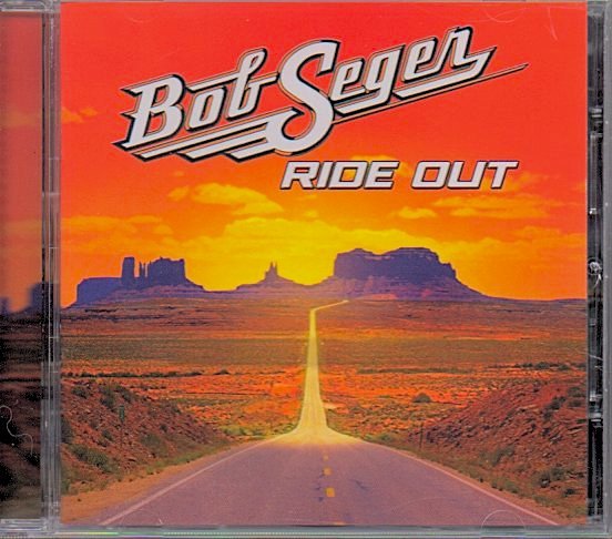 ボブ・シーガー/Bob Seger「Ride Out」_画像1