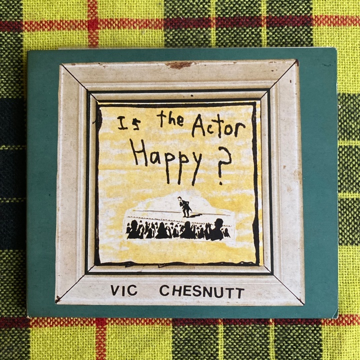 VIC CHESNUTT / IS THE ACTOR HAPPY? ヴィック・チェスナット_画像1