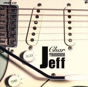 ＴＲＡＤＲＯＣＫ”Ｊｅｆｆ”ｂｙ　Ｃｈａｒ／Ｃｈａｒ_画像1