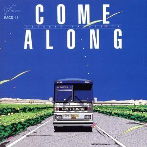 ＣＯＭＥ　ＡＬＯＮＧ／山下達郎_画像1