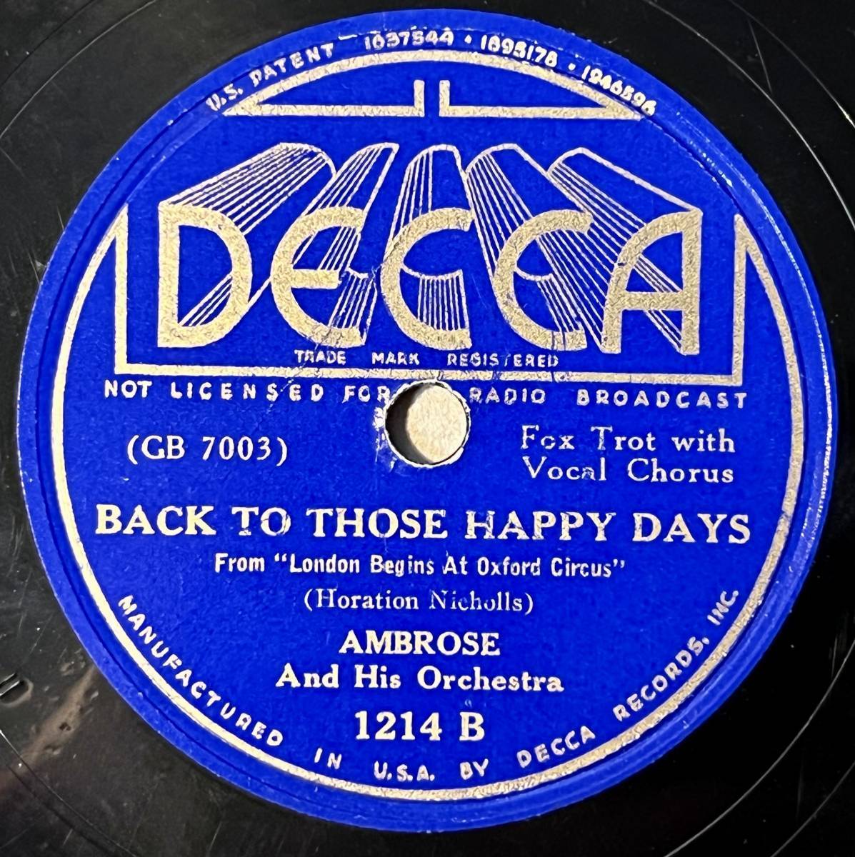 HOT! HOT! AMBROSE AND HIS ORCH. DECCA Back To Those Happy Days