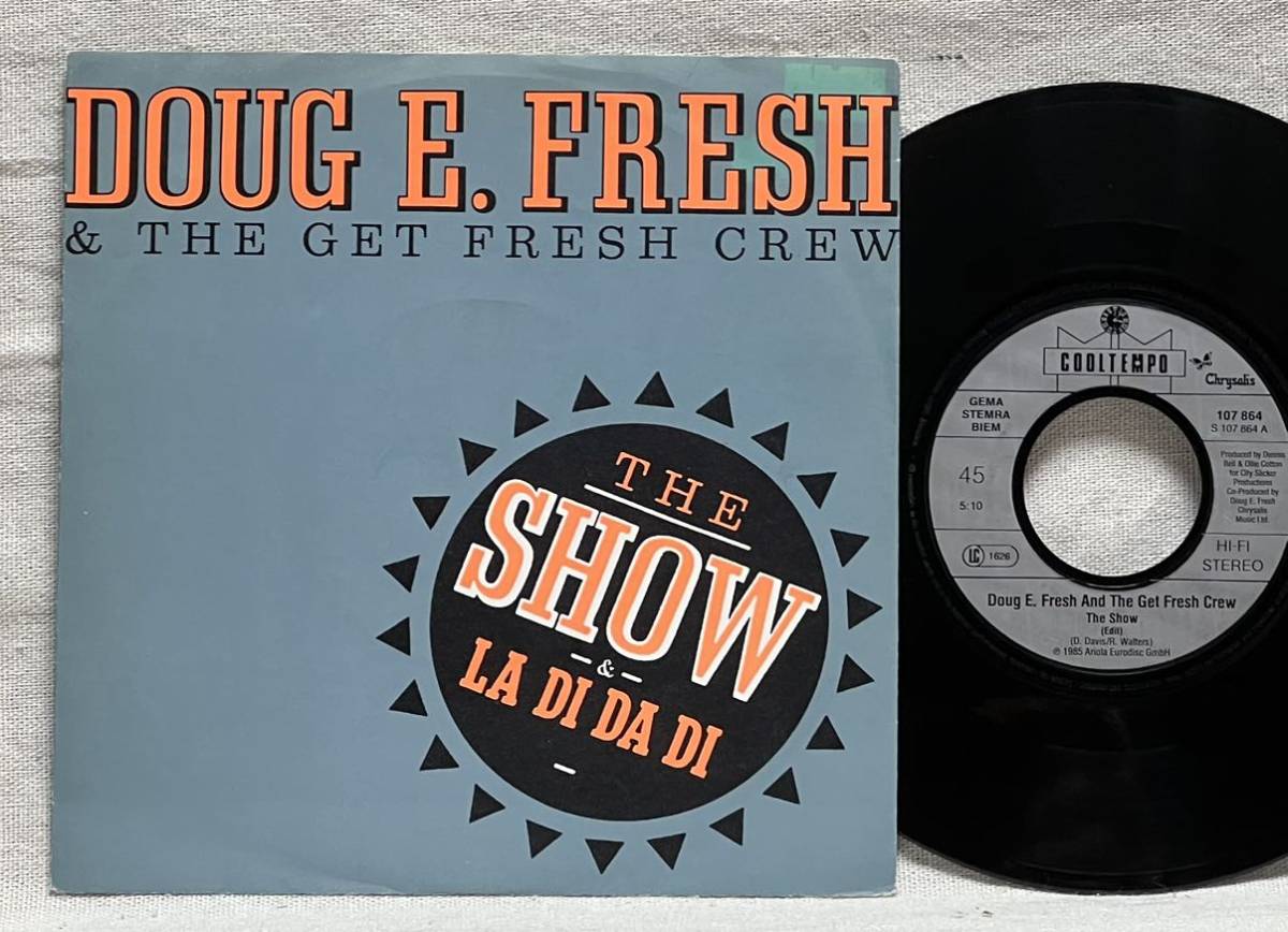 7インチ Doug E. Fresh & The Get Fresh Crew / The Show / La Di Da Di★ドイツ盤_画像1