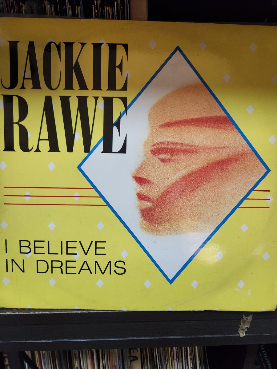I BELIEVE IN DREAMS/JACKIE RAVE_画像1