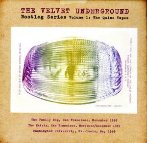 Bootleg Series Vol. 1 Live 1969: лента Quine / The Velvett Underground