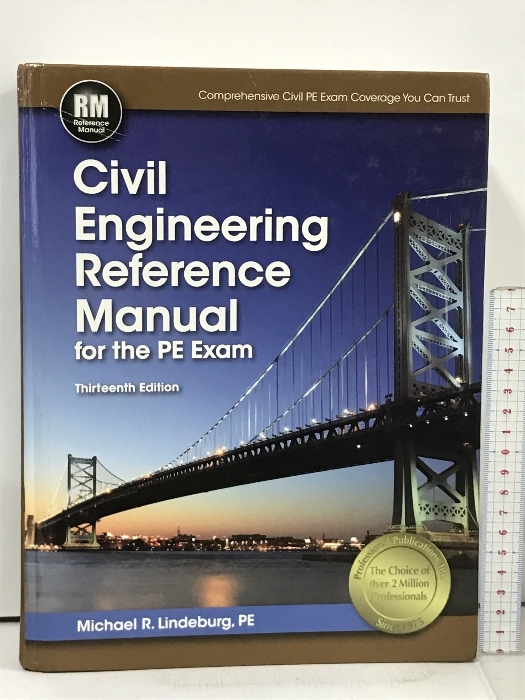 洋書 Civil Engineering Reference Manual for the PE Exam Professional Pubns Inc Michael R.Lindeburg, 土木 洋書 Civil Engineering Reference Manual for the PE Exam Professional Pubns Inc Michael R.Lindeburg, 土木