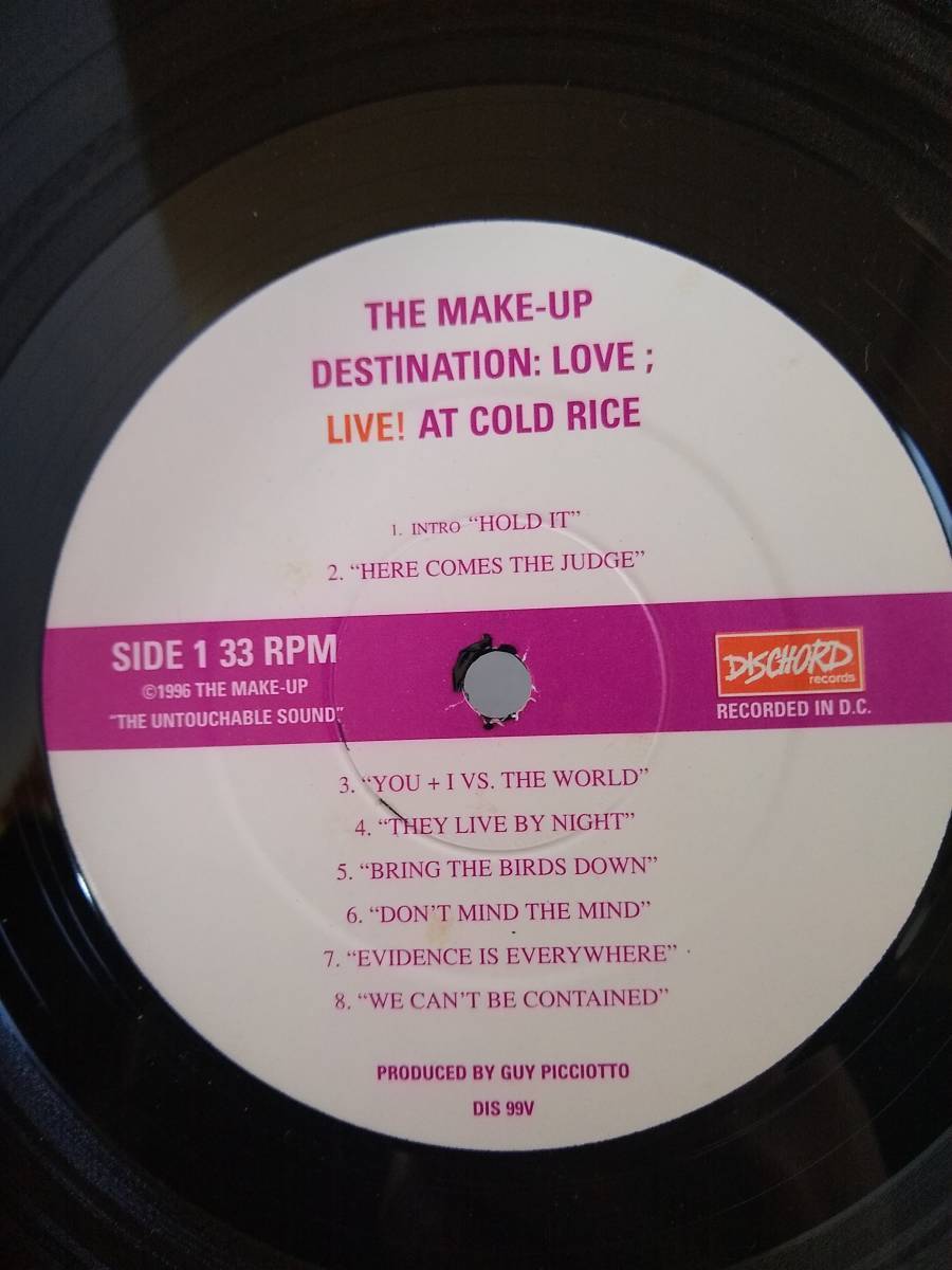 W6587 LP レコード【The Make-Up / Destination: Love; Live! At Cold Rice / DIS 99V】_画像3