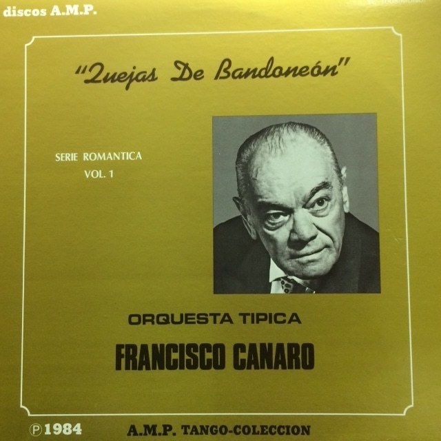 【タンゴ】Orquesta Tipica Francisco Canaro - Serie Romantica Vol.1（★盤面極上品！）_画像1