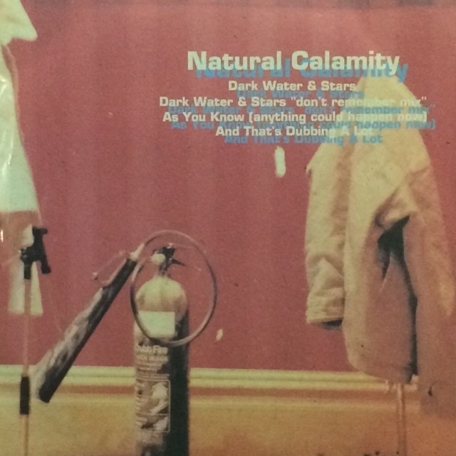 Natural Calamity - Dark Water & Stars（2×７インチ）の画像1