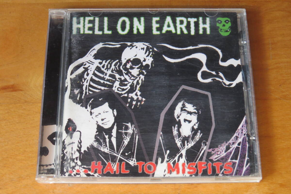 HELL ON EARTH...HAIL TO MISFITS ミスフィッツ・トリビュート 輸入盤_画像1