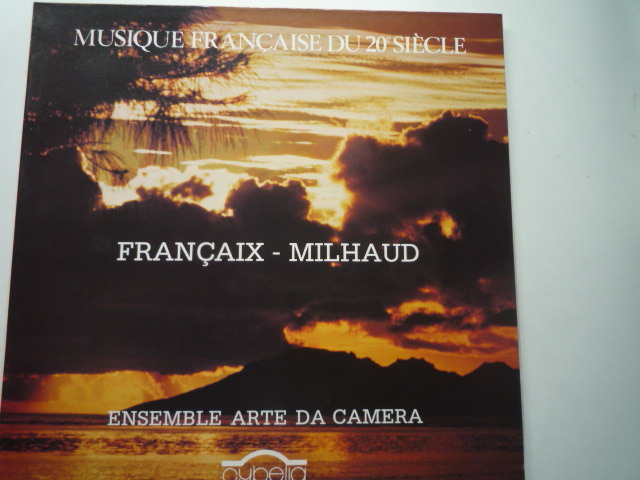 SI36 仏cybella盤LP クラリネットを伴う室内楽曲 フランセ、ミヨー アンサンブル・アルテ・ダ・カメラ_画像1