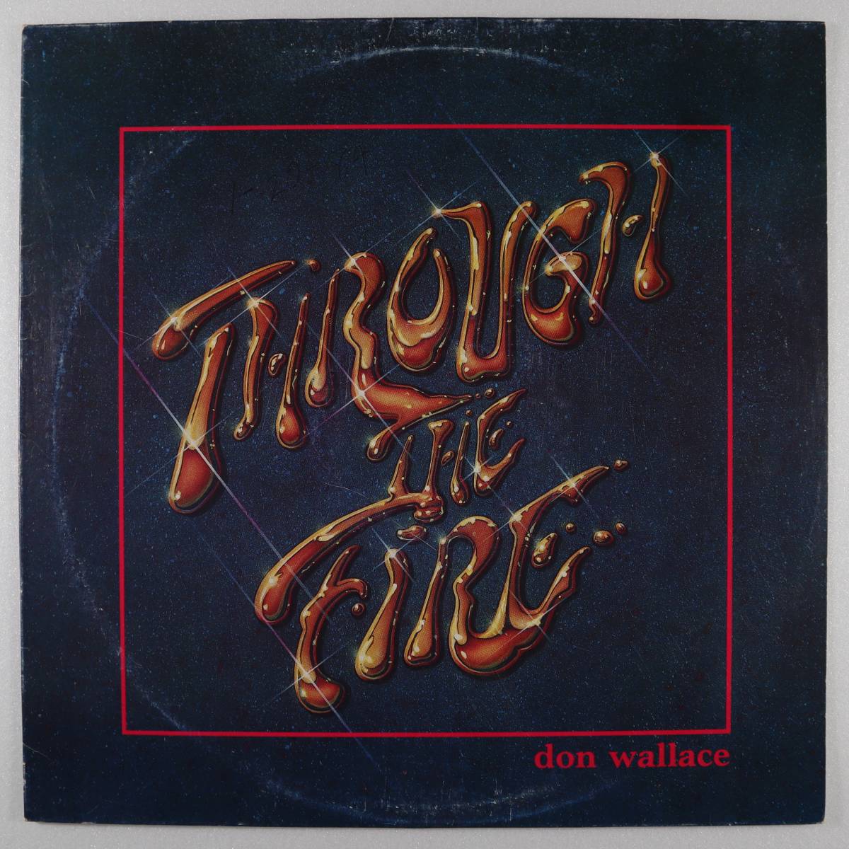 米Orig * DON WALLACE - Through the fire * 1983年 US PHM Distribution IPHM-2500 **AOR** CCMモダーンソウル・ライトメロウ レア!!_画像1