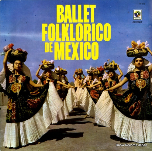 BALLET FOLKLORICO DE MEXICO ballet folklorico de mexico ED618_画像1
