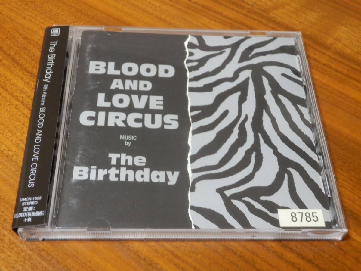 The Birthday CD「BLOOD LOVE AND CIRCUS」チバユウスケ ROSSO Thee michelle gun elephant ミッシェルガンエレファント 帯ありの画像1