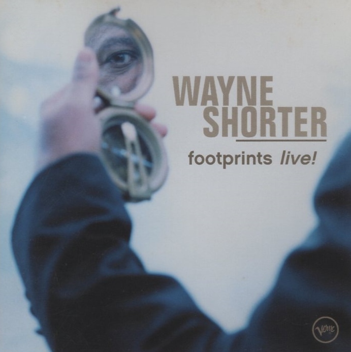 ウェイン・ショーター WAYNE SHORTER / フットプリンツ～ベスト・ライヴ! / 2002.05.09 / 2001年ライヴ録音 / VERVE / UCCV-1028_画像1