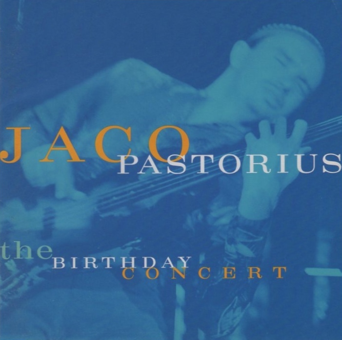 ジャコ・パストリアス JACO PASTORIUS / バースデイ・コンサート THE BIRTHDAY CONCERT / 1995.10.10 / 1981年録音 / WPCR-412_画像1